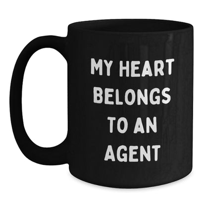 Funny Agent Gifts from Friends and Family - 'My Heart Belongs To An Agent' Black Coffee Mug for Birthday Celebrations - Main