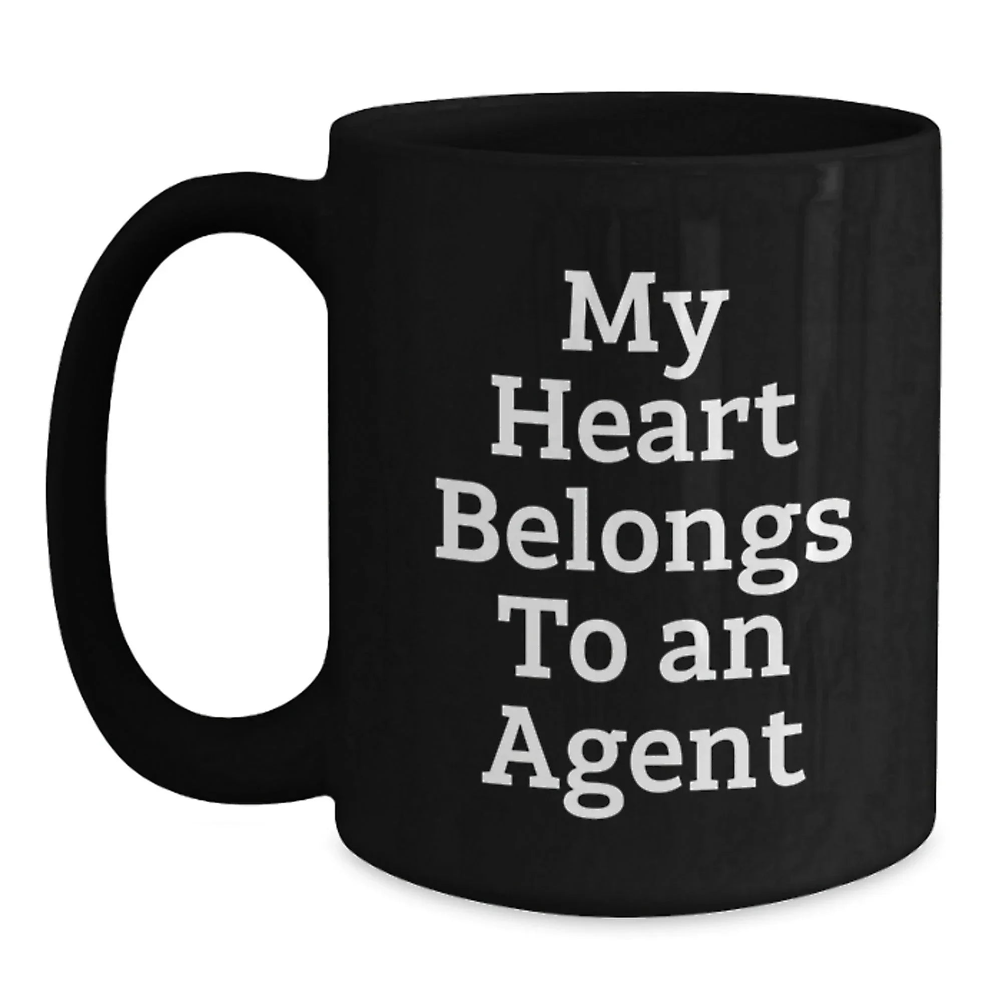 Agent Lovers Funny Gifts - 'My Heart Belongs To An Agent' Black Coffee Mug, 11oz or 15oz, Microwave and Dishwasher Safe