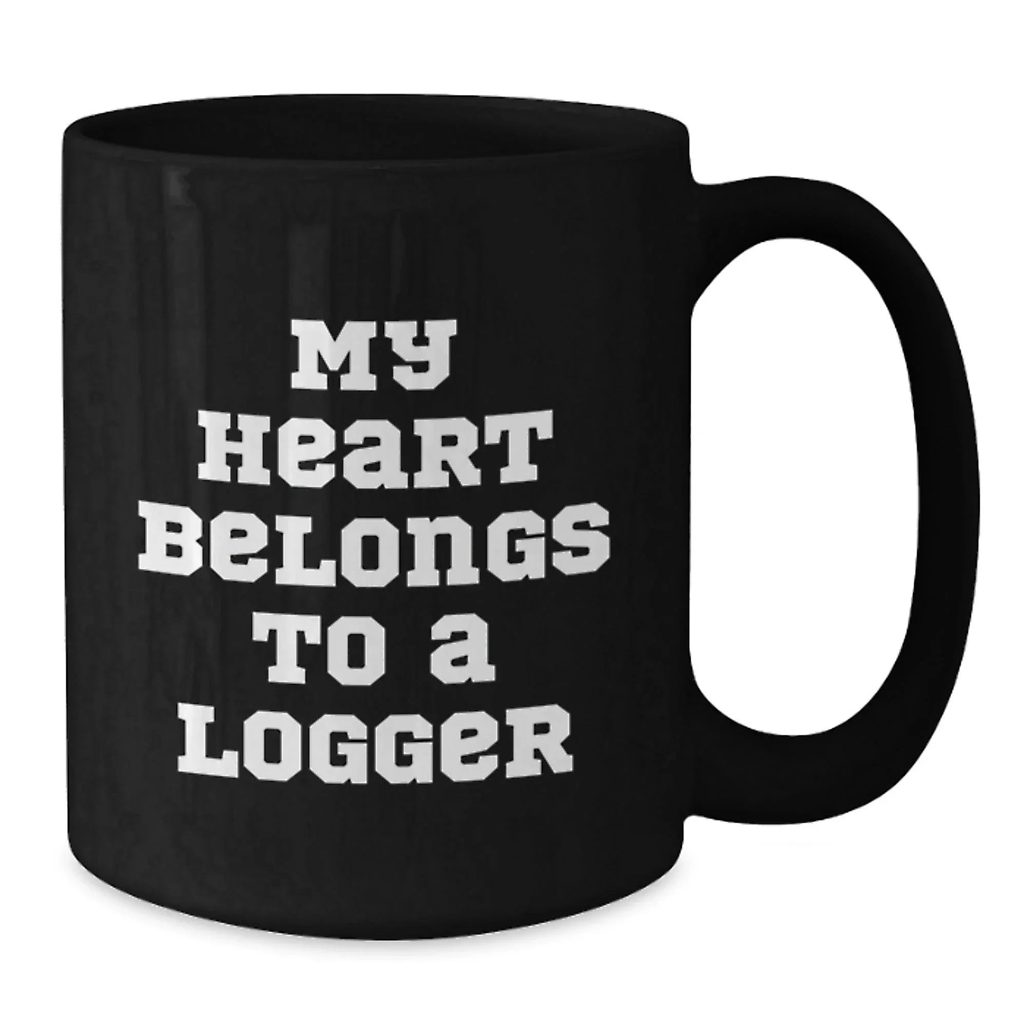 Funny Logger Gifts from Friends for Graduate, My Heart Belongs To A Logger Quote on Black Coffee Mug, Unique Graduation Gifts