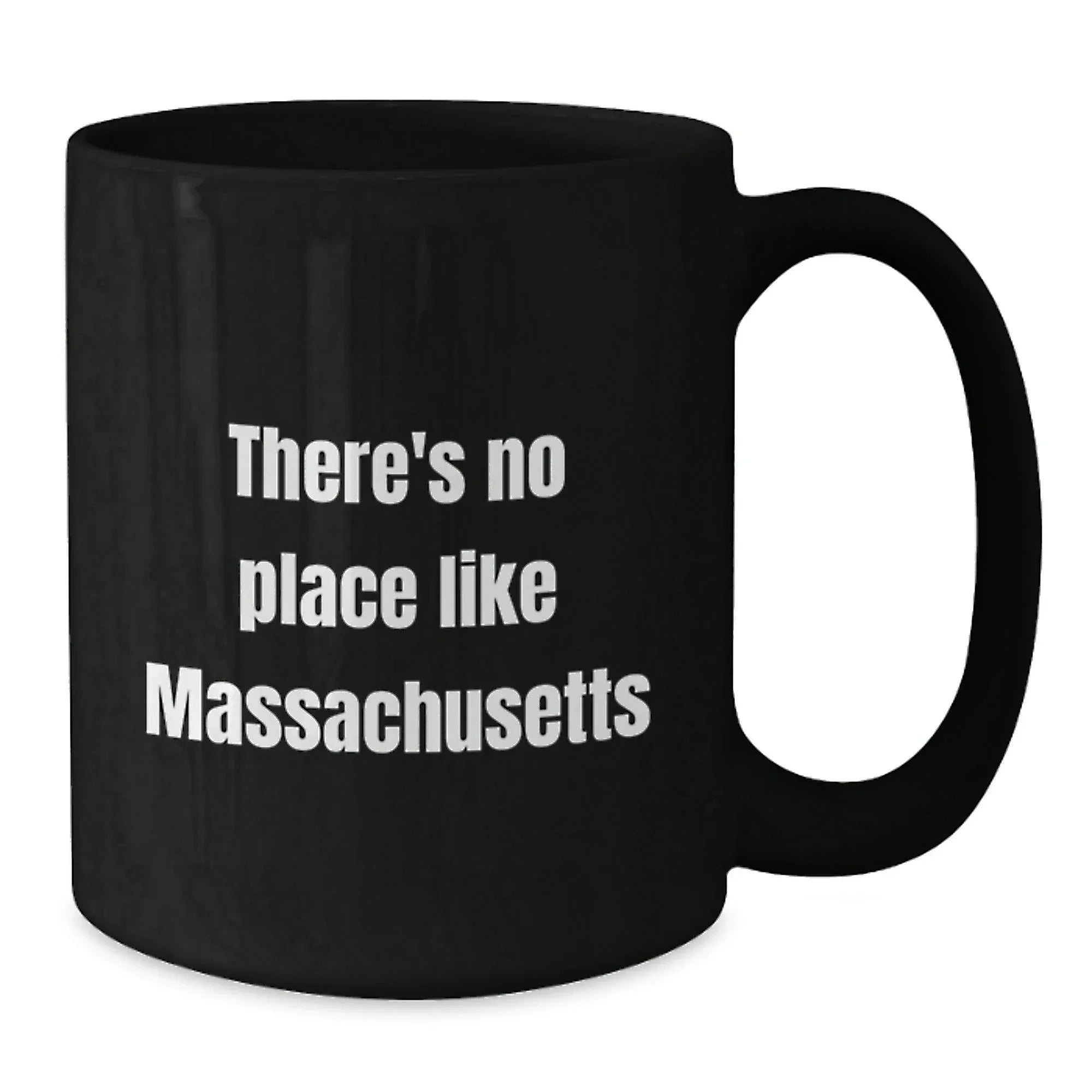 Funny 'There's No Place Like Massachusetts' Christmas Unique Gifts from Friends to Family Members of Massachusetts Residents, Black Coffee Mug