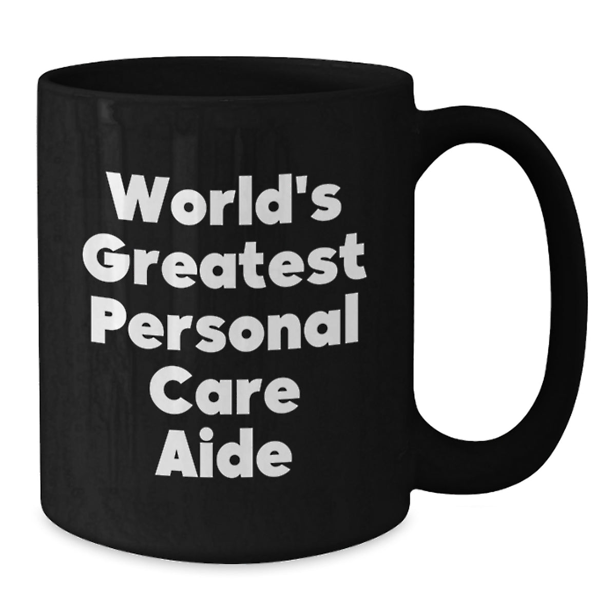 Personal Care Aide Gift for Him - World's Greatest Keepsake Coffee Mug - Additional