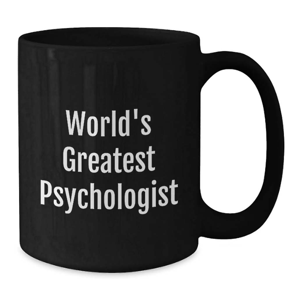 Funny Psychologist Quotes Black Coffee Mugs Gifts from Family to Graduating Psychologist Men Women Friends Coworkers - Additional