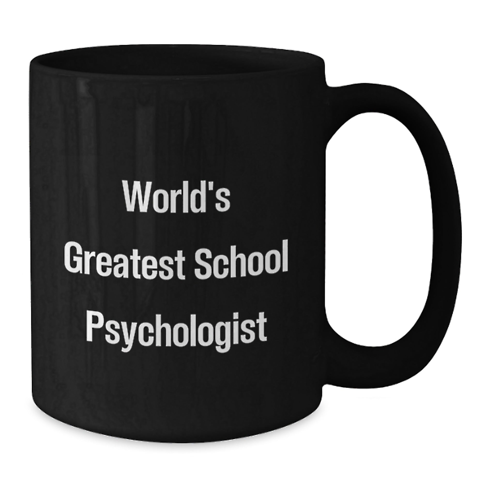 Funny Gifts for School Psychologist - World's Greatest Black Coffee Mug for Birthday - Additional