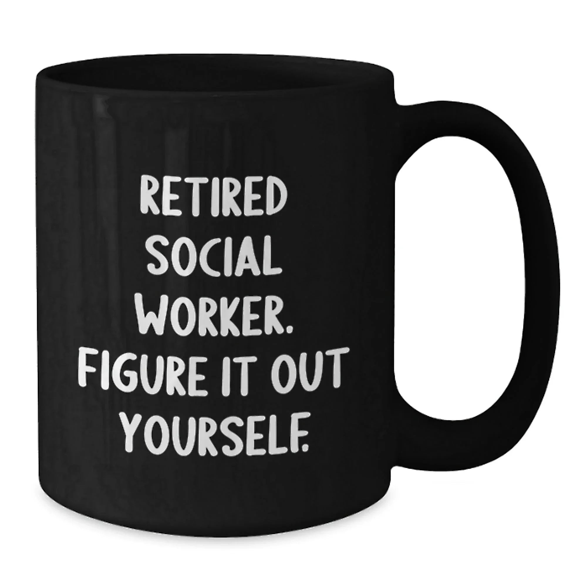 Funny Christmas Unique Gifts for Social Workers - Black Coffee Mug 'Figure It Out Yourself' - Unique Holiday Presents from Friends