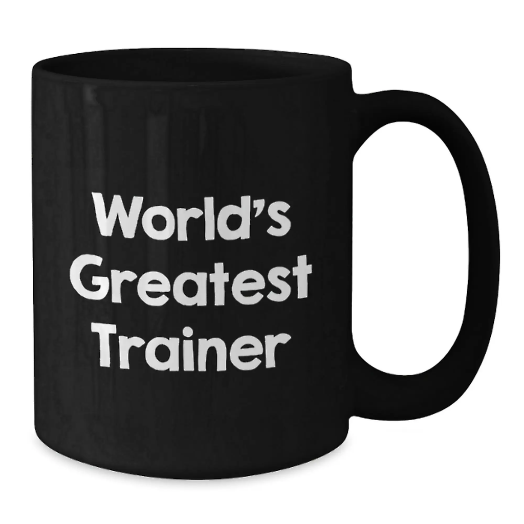 Funny Trainer Gifts, Birthday Unique Ideas for Trainer, 'World's Greatest Trainer' Black Coffee Mug from Friends to Family - Additional