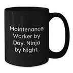 Maintenance Worker Gifts, Funny Quotes for Men, Graduation Unique Gifts from Family, Friends, Coworkers, Maintenance Worker Black Coffee Mug, 11oz or 15oz, Microwave and Dishwasher Safe