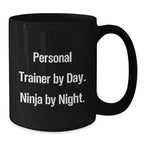 Personal Trainer Gifts for Men - 'Personal Trainer By Day. Ninja By Night.' Christmas Unique Fun Humorous Black Coffee Mug