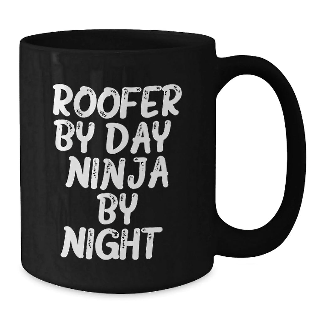 Roofer Gifts, Fun and Inspirational Black Coffee Mug, 'Roofer By Day. Ninja By Night.' Quote, 11oz or 15oz, Microwave and Dishwasher Safe, Gifts from Friends to Roofer, Graduation Unique Gifts