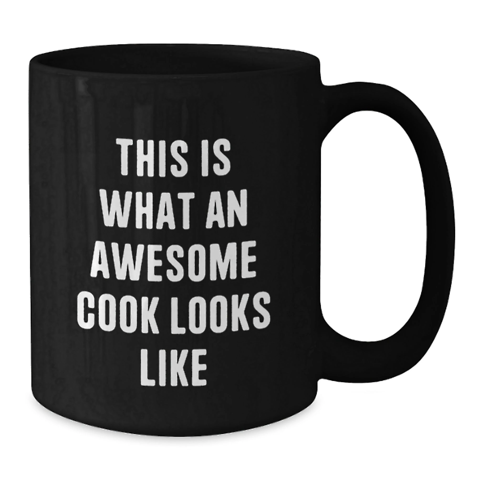 Funny Quotes for Cooks, Black Coffee Mug Gifts from Men, Women, Friends, or Family to Cooks, Inspirational Cook Christmas Unique Gifts