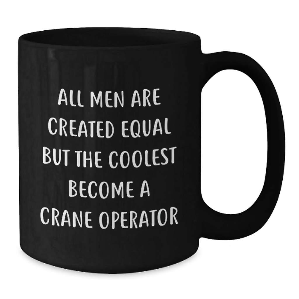 Crane Operator Gift for Him - A Thoughtful Keepsake Featuring a Humorous - Additional