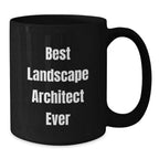 Funny Landscape Architect Gifts from Family to Best Landscape Architect Ever for Graduation Unique Gifts, Black Coffee Mug