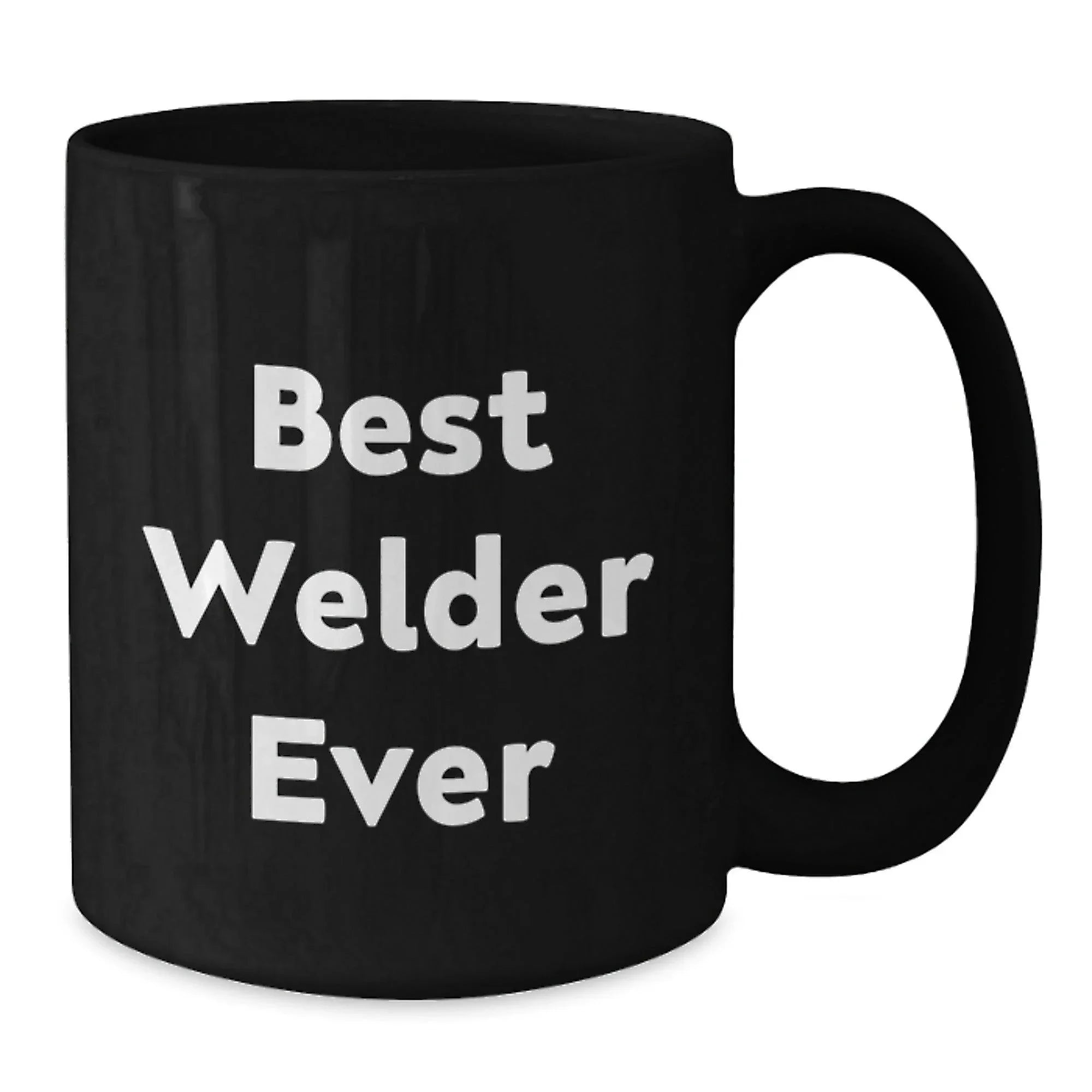 Funny Welder Gifts from Family for Men Black Coffee Mug Best Welder Ever