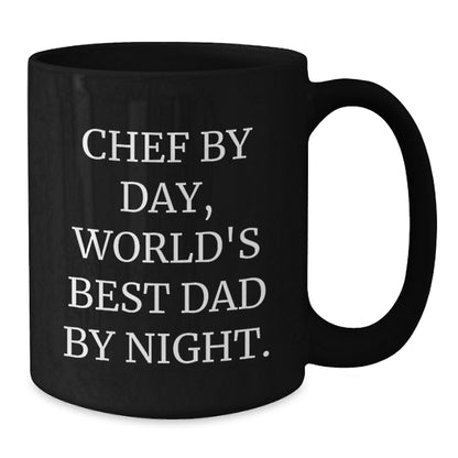 Chef By Day, Funny Dad By Night, Gifts for Chef, Black Coffee Mug, Graduation Unique Gifts from Men - Additional