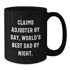 Claims Adjuster Humor Gifts for Men, Funny Black Coffee Mug by Day, World's Best Dad by Night, Graduation Unique Gifts from Family