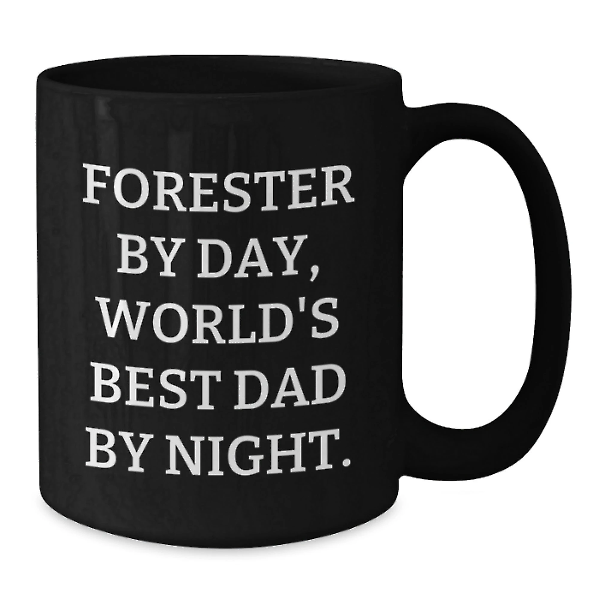 Funny Forester Gifts for Men, Forester Black Coffee Mug Christmas Unique Gifts, Gifts from Dad to Forester