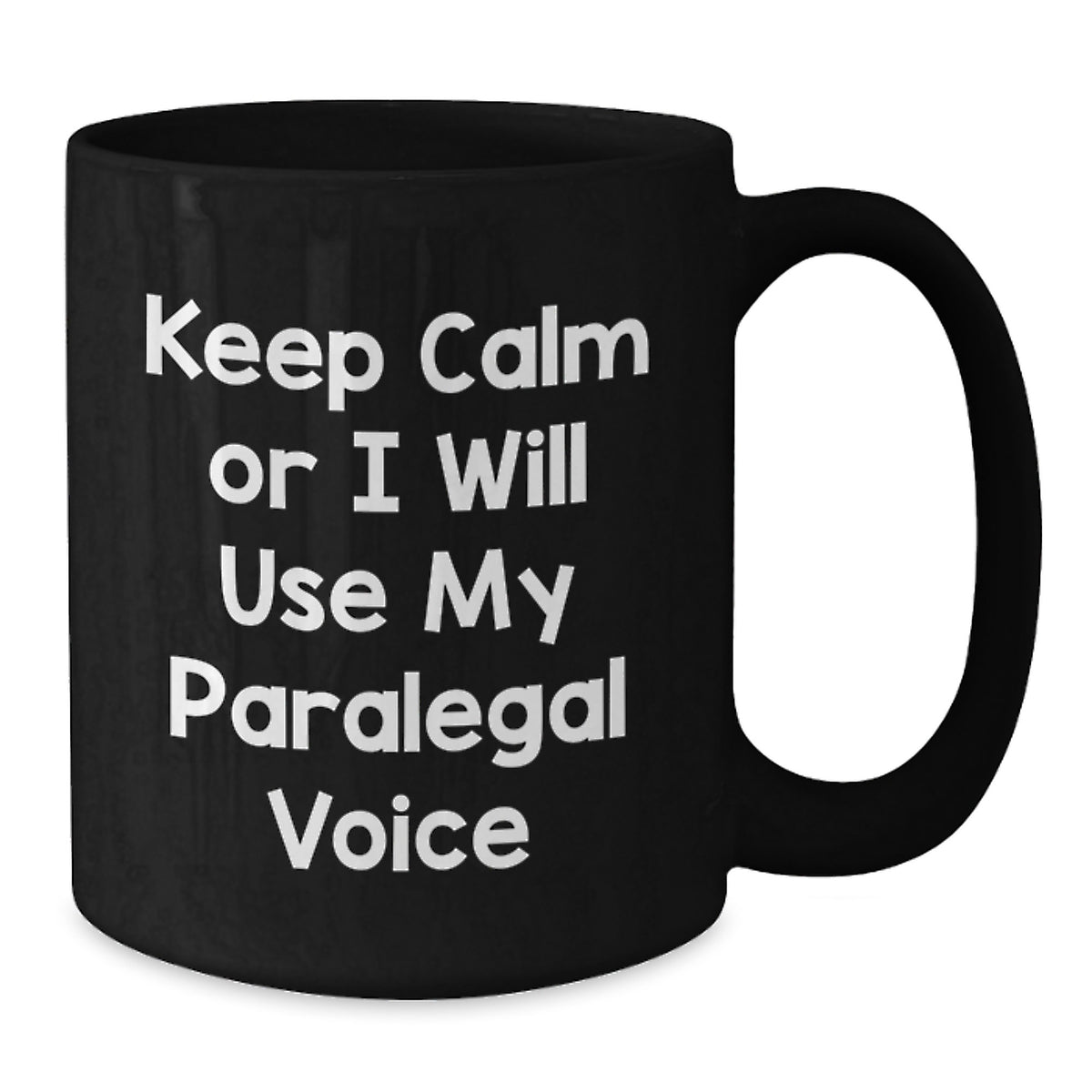 Christmas Gift for Her Keep Calm Paralegal Voice Ceramic Mug Present - Additional