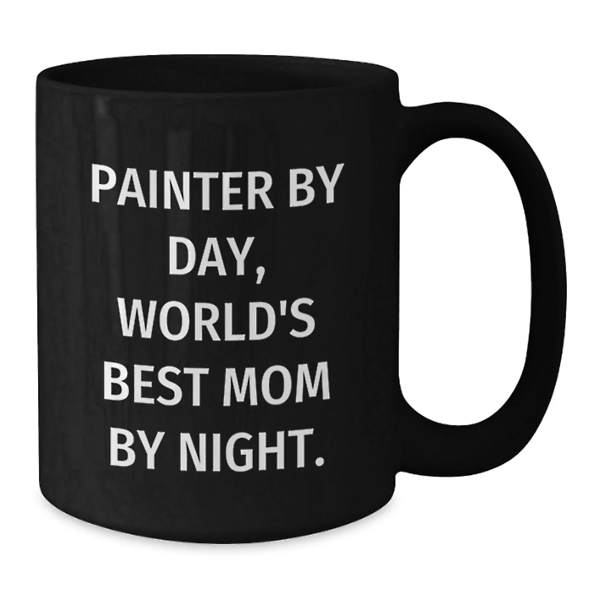 Painter Gifts, Funny Coffee Mugs for Birthday, Gifts from Mom to Painter, Painter By Day, World's Best Mom By Night.