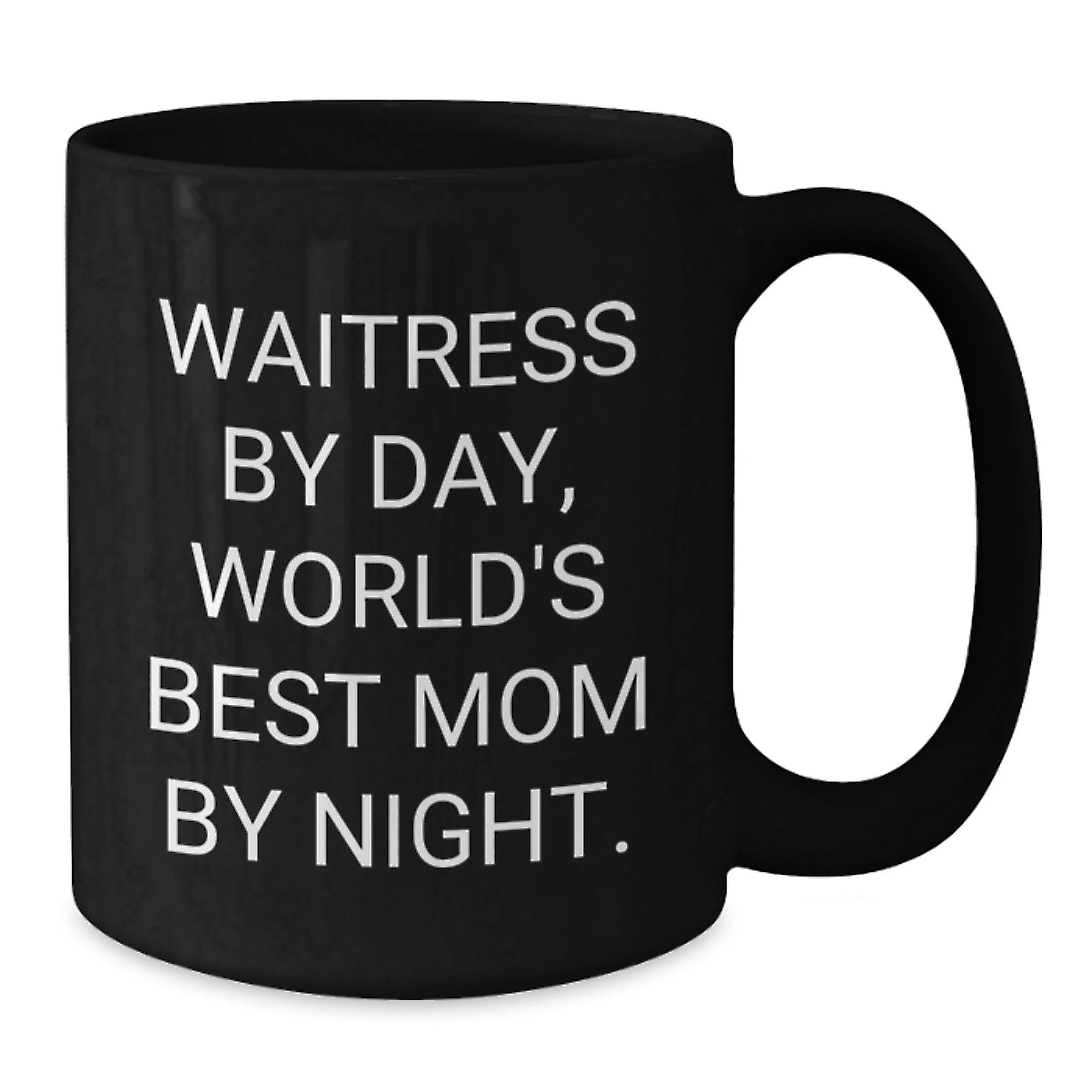 Waitress By Day Black Coffee Mugs Funny Quote Gifts from Family to Daughter or Friend Christmas Unique