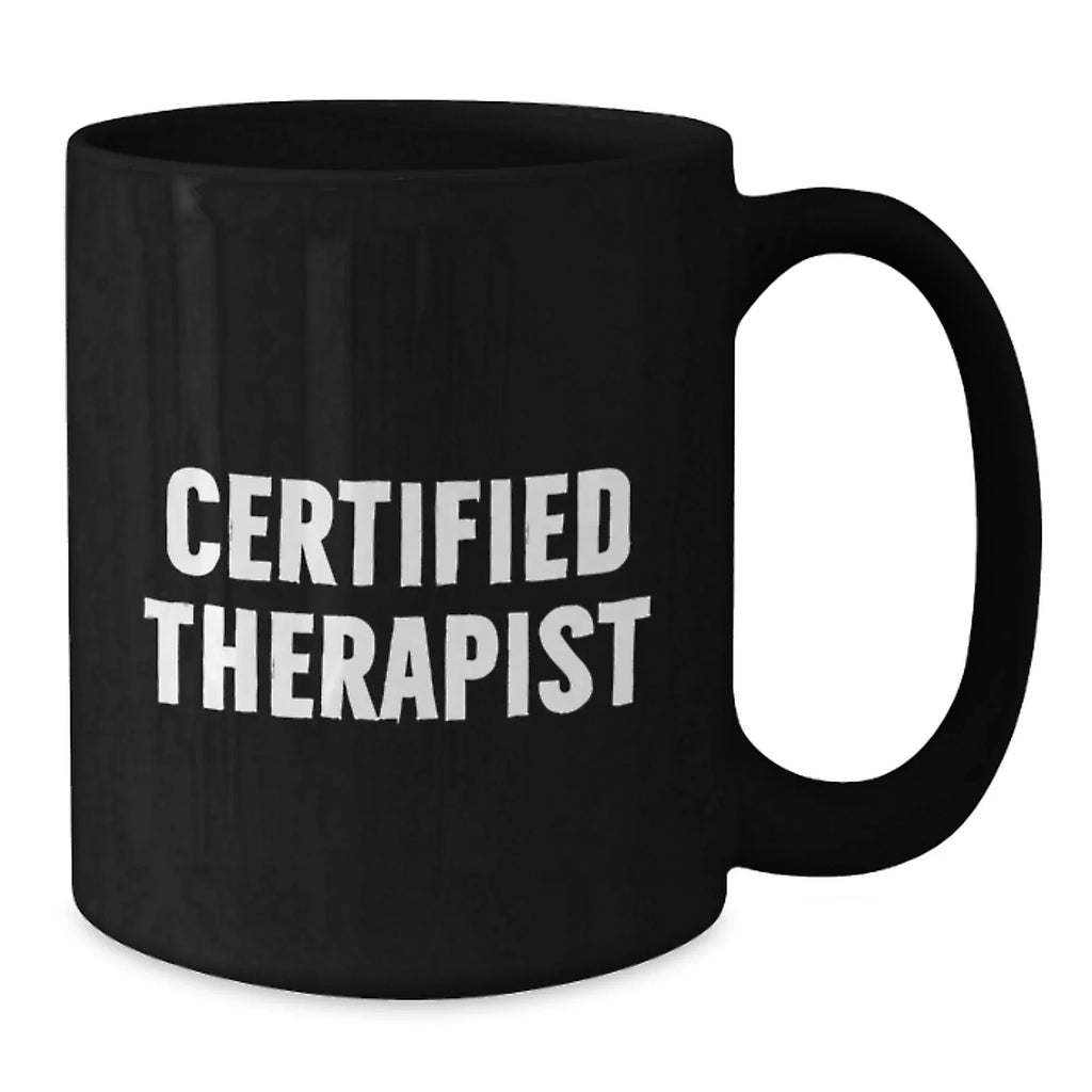 Funny Quote Mug Gifts from Friends to Therapist Birthday Unique Presents