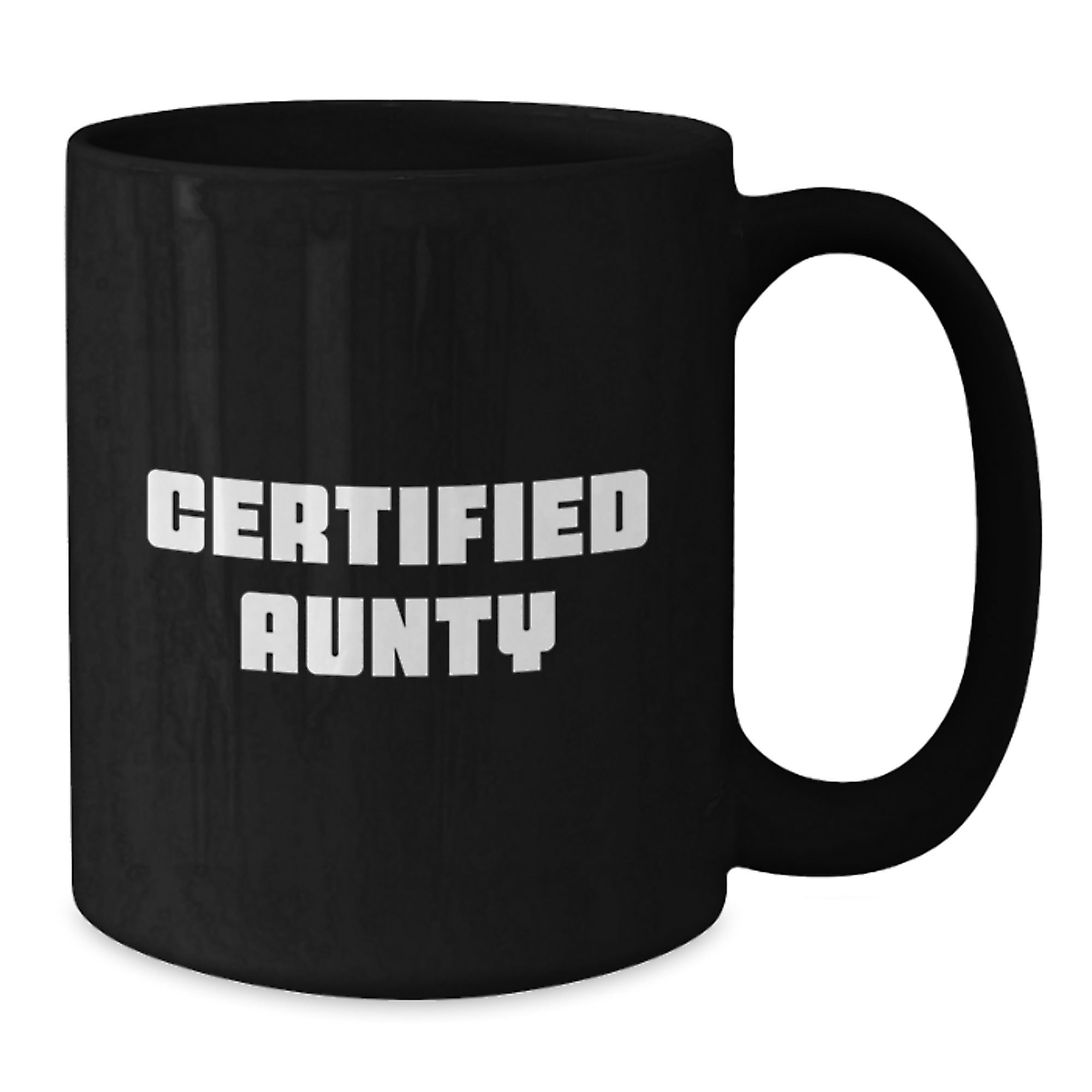 Funny Gifts from Family to Aunty, Valentine's Unique Gifts for Women, Black Coffee Mug with Certified Aunty Quote, 11oz or 15oz Ceramic Mug - Additional