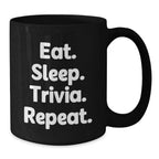 Funny Trivia Gifts for Men, Christmas Unique Mug, Eat. Sleep. Trivia. Repeat., Black Coffee Mug