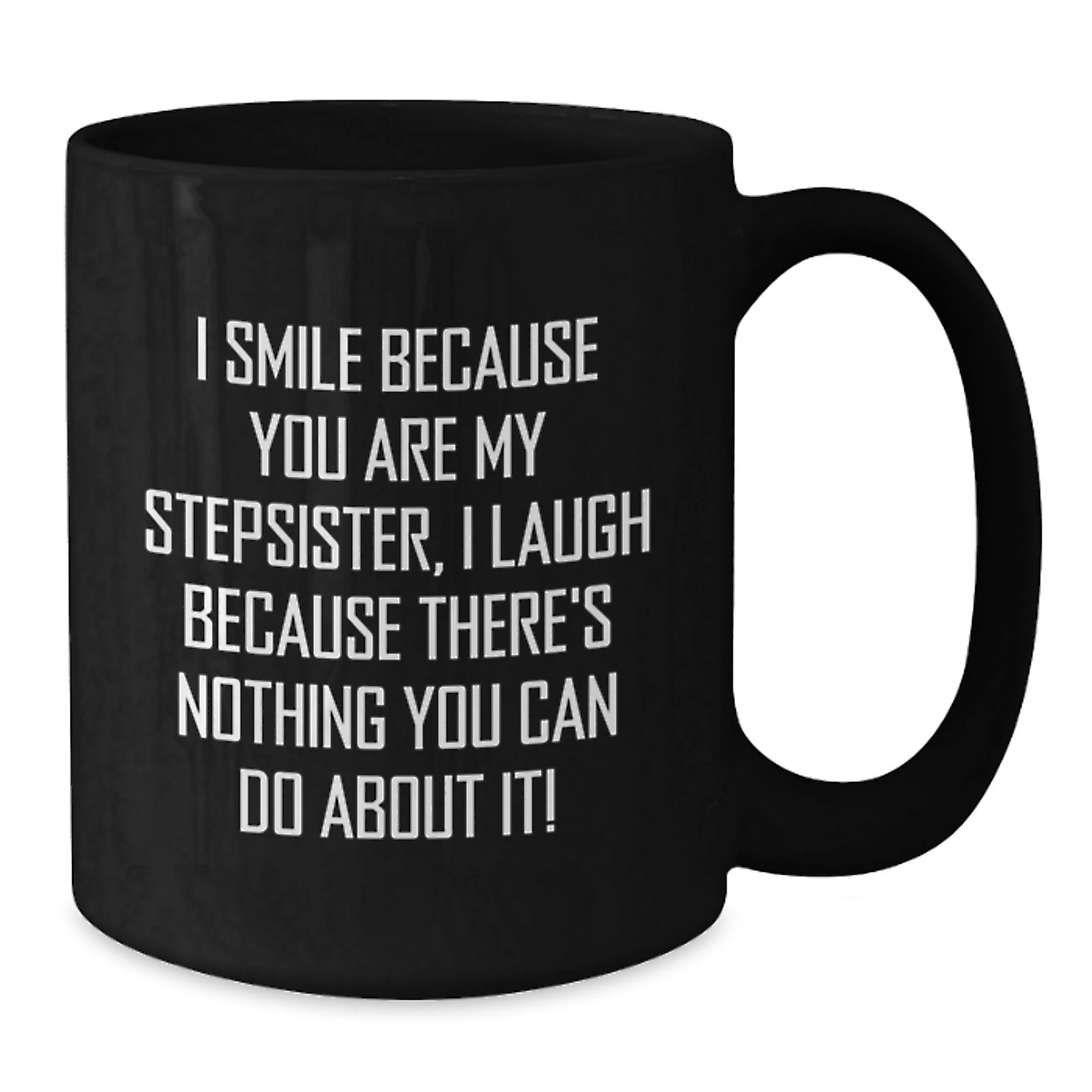 Funny Stepsister Gifts from Mom to Daughter, Unique Black Coffee Mug for Valentine's - Additional
