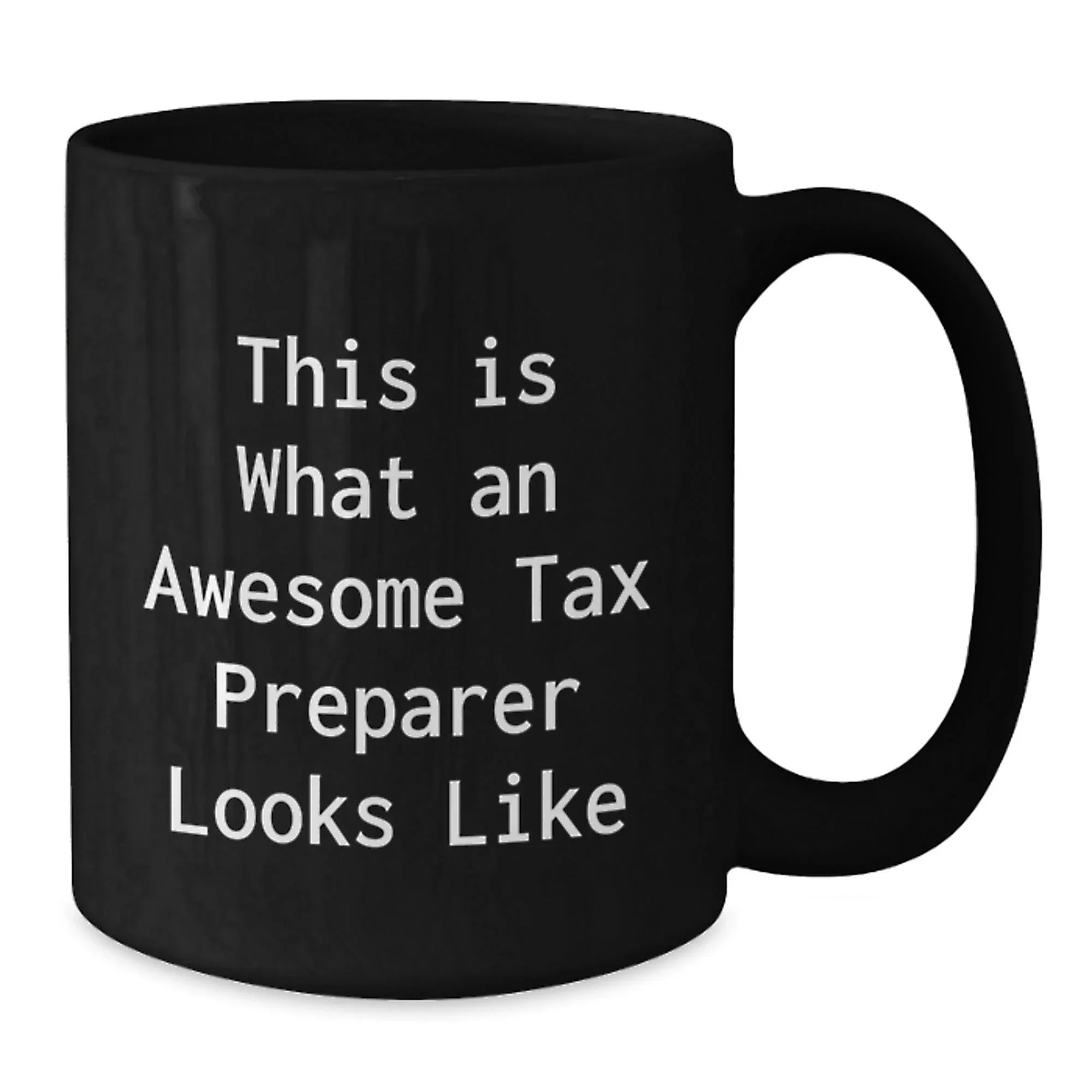 Tax Preparer Gifts from Friends, Graduation Unique Gifts for Awesome Tax Pros, Black Coffee Mug