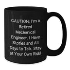 Mechanical Engineer Gifts from Friends, Funny Quotes Black Coffee Mug, Stay At Your Own Risk!, Unique Christmas Unique Gifts for Men, Women, Coworkers, Family, 11oz or 15oz Ceramic Mug