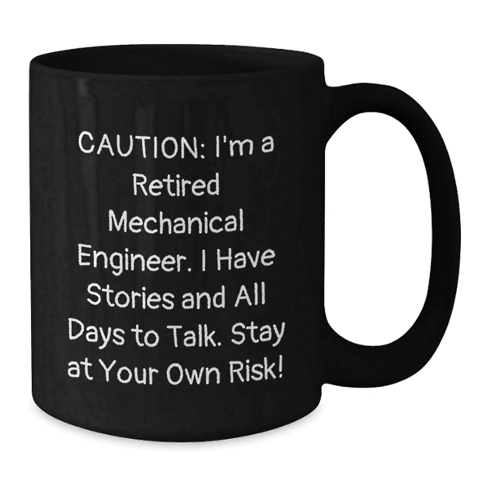 Mechanical Engineer Gifts from Friends, Funny Quotes Black Coffee Mug, Stay At Your Own Risk!, Unique Christmas Unique Gifts for Men, Women, Coworkers, Family, 11oz or 15oz Ceramic Mug