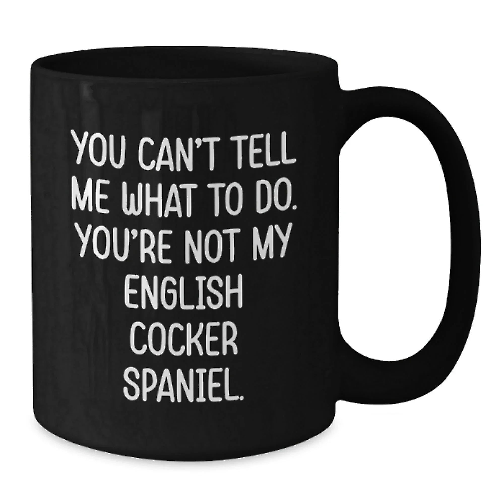 Funny English Cocker Spaniel Dog Lover Mugs Gifts from Men to Friends for Valentine's
