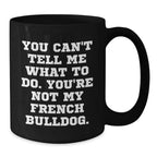 French Bulldog Lover Gifts from Men to Friends on Valentine's Funny Black Coffee Mug
