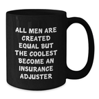 Fun Inspirational Gifts for Insurance Adjuster Friends Graduation Unique Black Coffee Mugs from Men to Insurance Adjuster - Additional