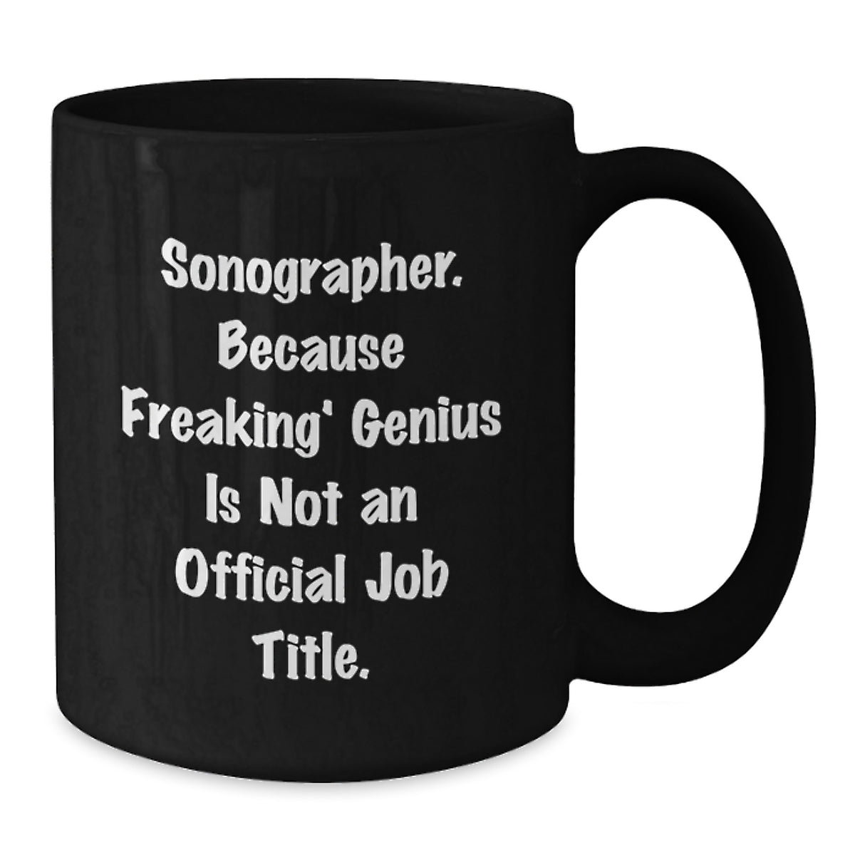 Sonographer Gift for Him - Keepsake Mug with Witty Quote - Additional
