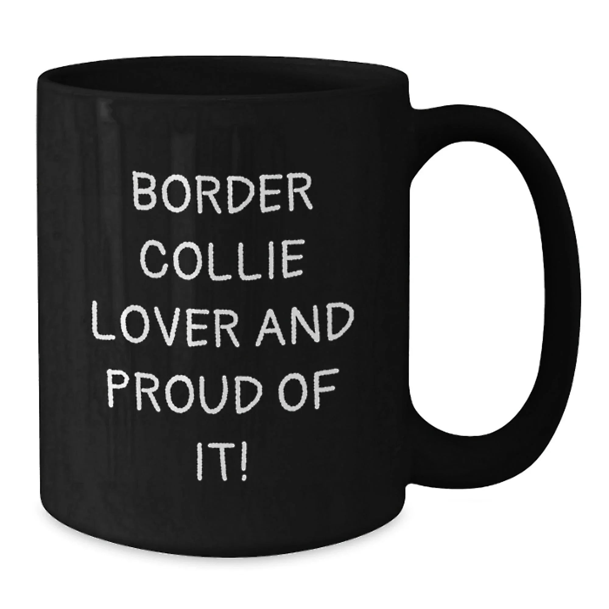 Border Collie Lover Coffee Mug Gift For Dog Lovers Valentines Black Mug