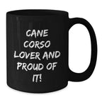 Cane Corso Lover Coffee Mug Gift For Dog Parents Valentine