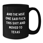 Funny Texas Mugs Gift For Men Women Or Coworkers Black Coffee Mug