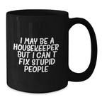 Witty Housekeeper Novelty Mug for Friends Birthday Gift - Additional