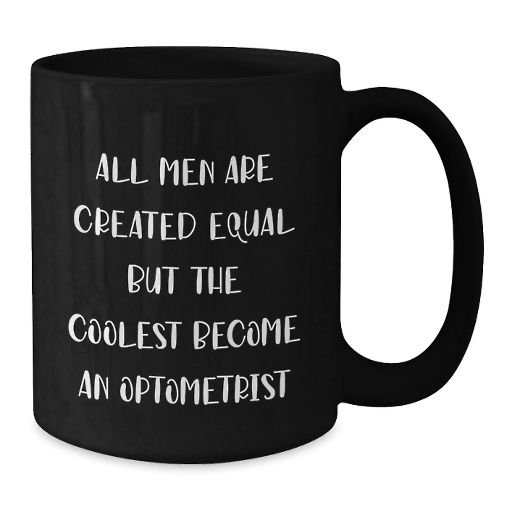 Optometrist Keepsake Gift for Him - All Men Are Created Equal, But The - Additional