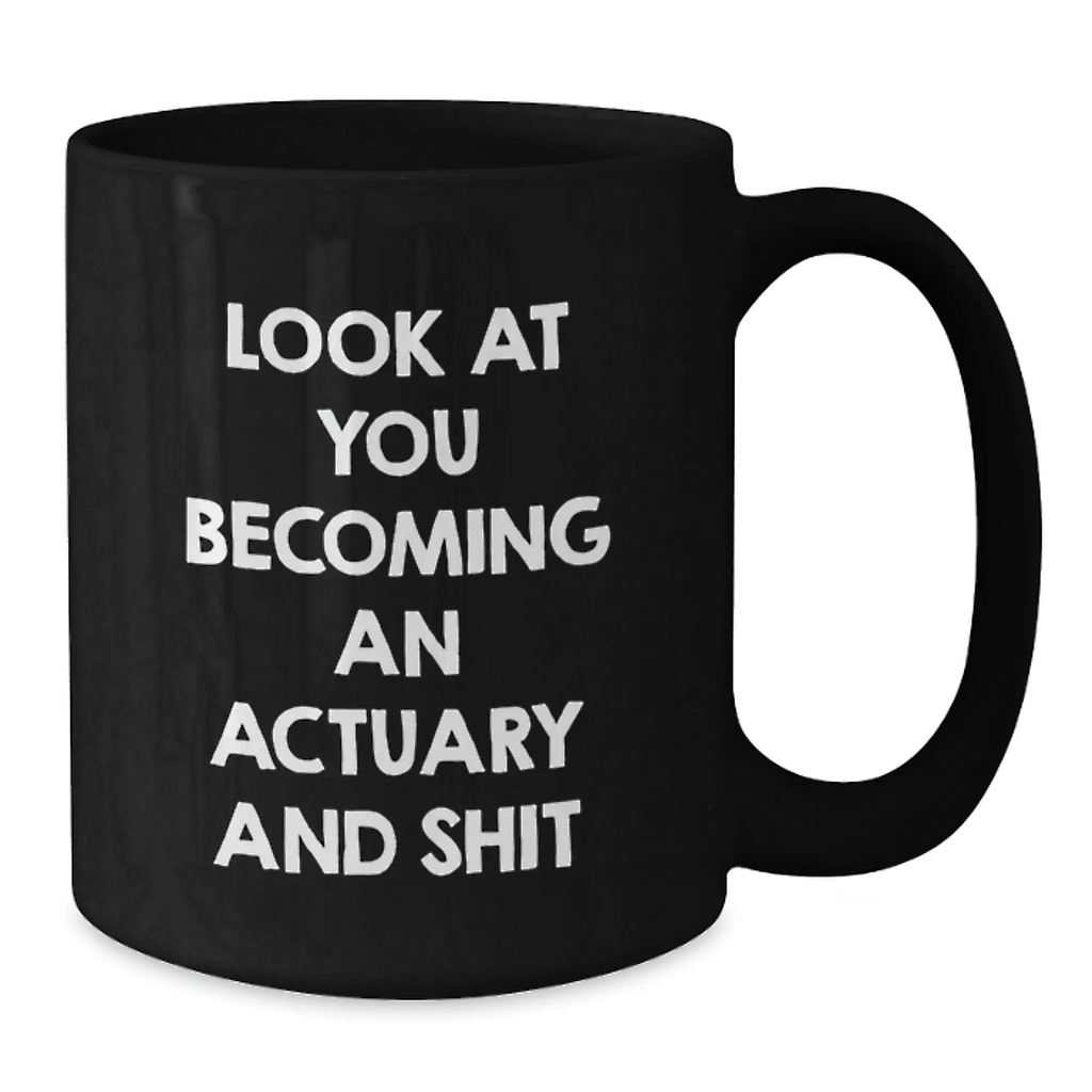 Sassy Actuary Black Coffee Mug Novelty Birthday Gift for Friends - Additional