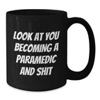 Rescue Worker Gifts Funny Birthday Black Coffee Mug 'Look At You Becoming A Rescue Worker'