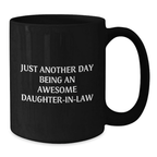 Birthday Gift Present for Her Daughter-in-law Black Coffee Mug - Additional
