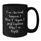 Oral Surgeon Humor Funny Gifts from Men to Oral Surgeon Coworkers Black Coffee Mug Christmas Unique Presents