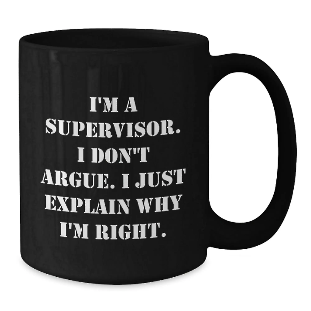 Assertive Supervisor Novelty Black Coffee Mug for Friends Birthday Gift - Additional