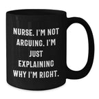 Funny Nurse Gifts from Friends, Black Coffee Mug for Men or Women Nurse, Christmas Unique Gifts