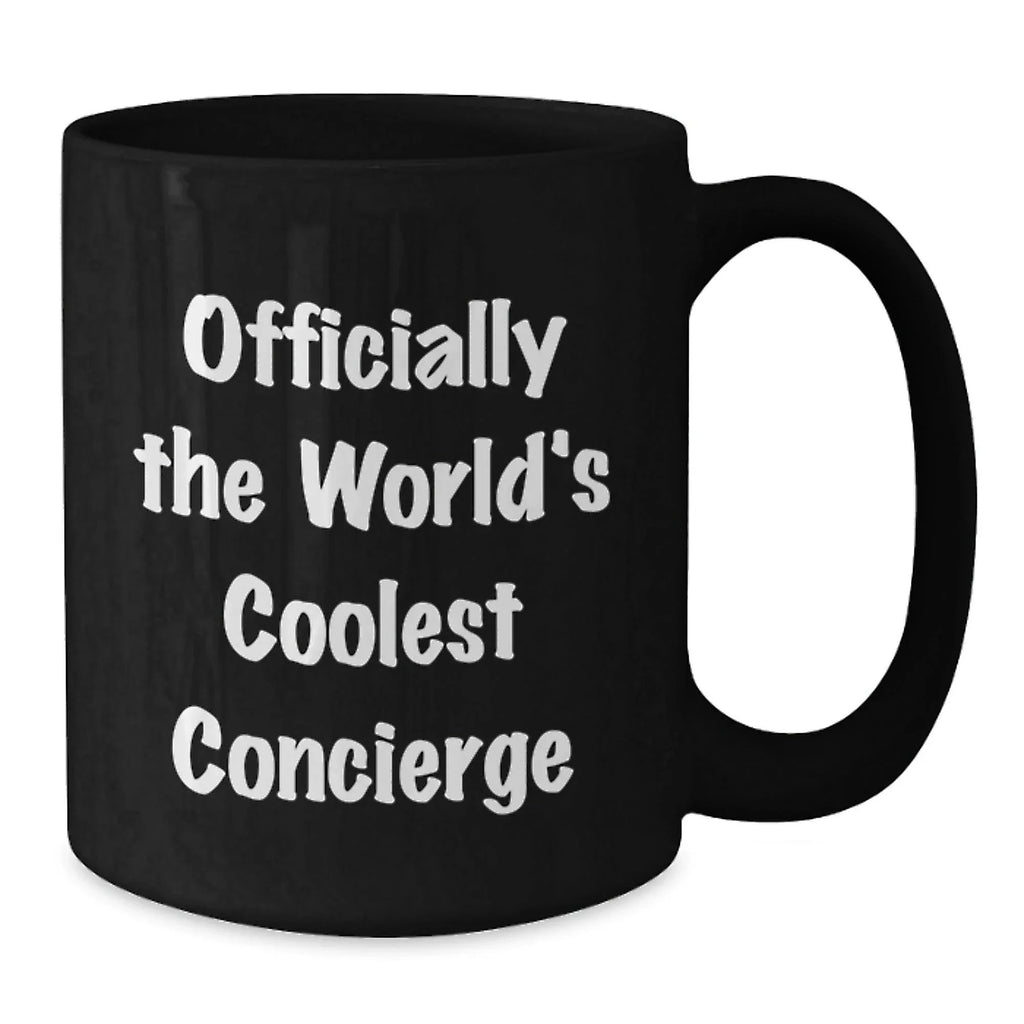 Funny Gifts from Men to Concierge - 'Officially The World's Coolest Concierge' Black Coffee Mug, Perfect for Christmas Unique Gifts