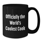 Funny Inspirational Gifts for Cooks, Black Coffee Mug for World's Coolest Cook, Christmas Unique Presents from Men to Cook Friends