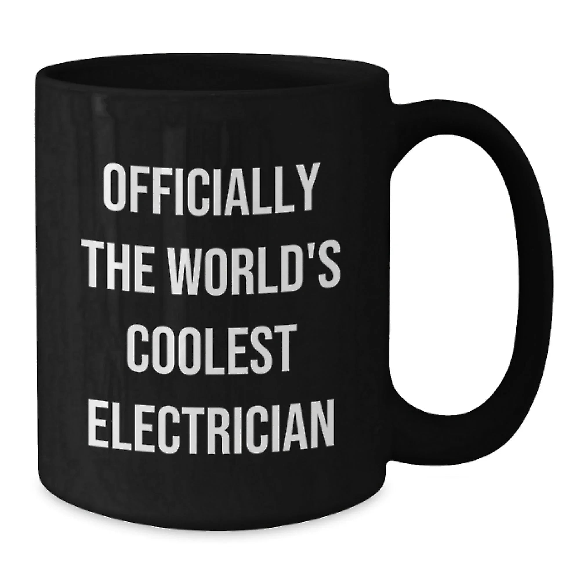 Funny Electrician Gifts for Men, Officially The World's Coolest Electrician Black Coffee Mug, Christmas Unique Presents from Friends to Electrician, 11oz/15oz Ceramic Mug
