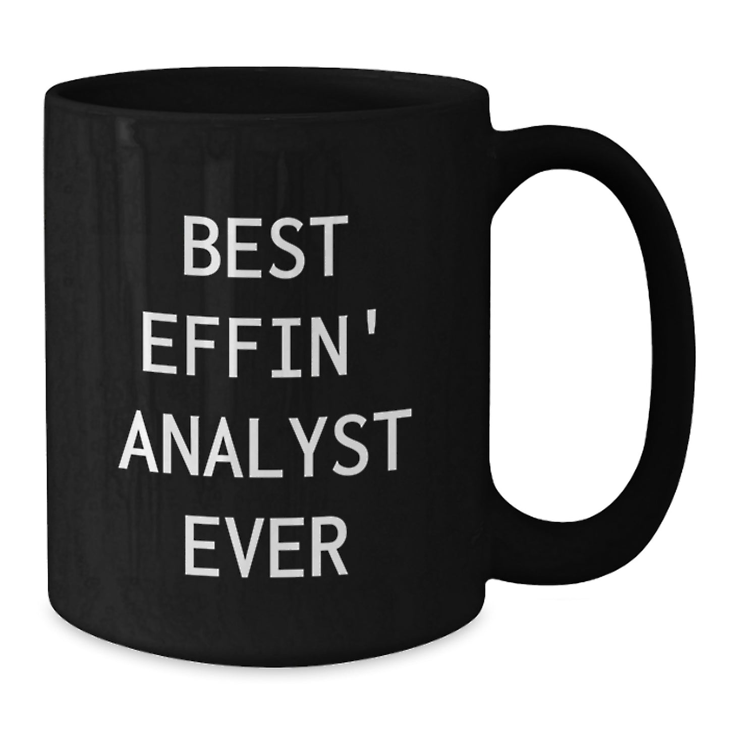 Funny Analyst Gifts, Unique Black Coffee Mug for Best Effin' Analyst Ever, Christmas Unique Gifts from Friends or Family to Men or Women Analyst - Additional