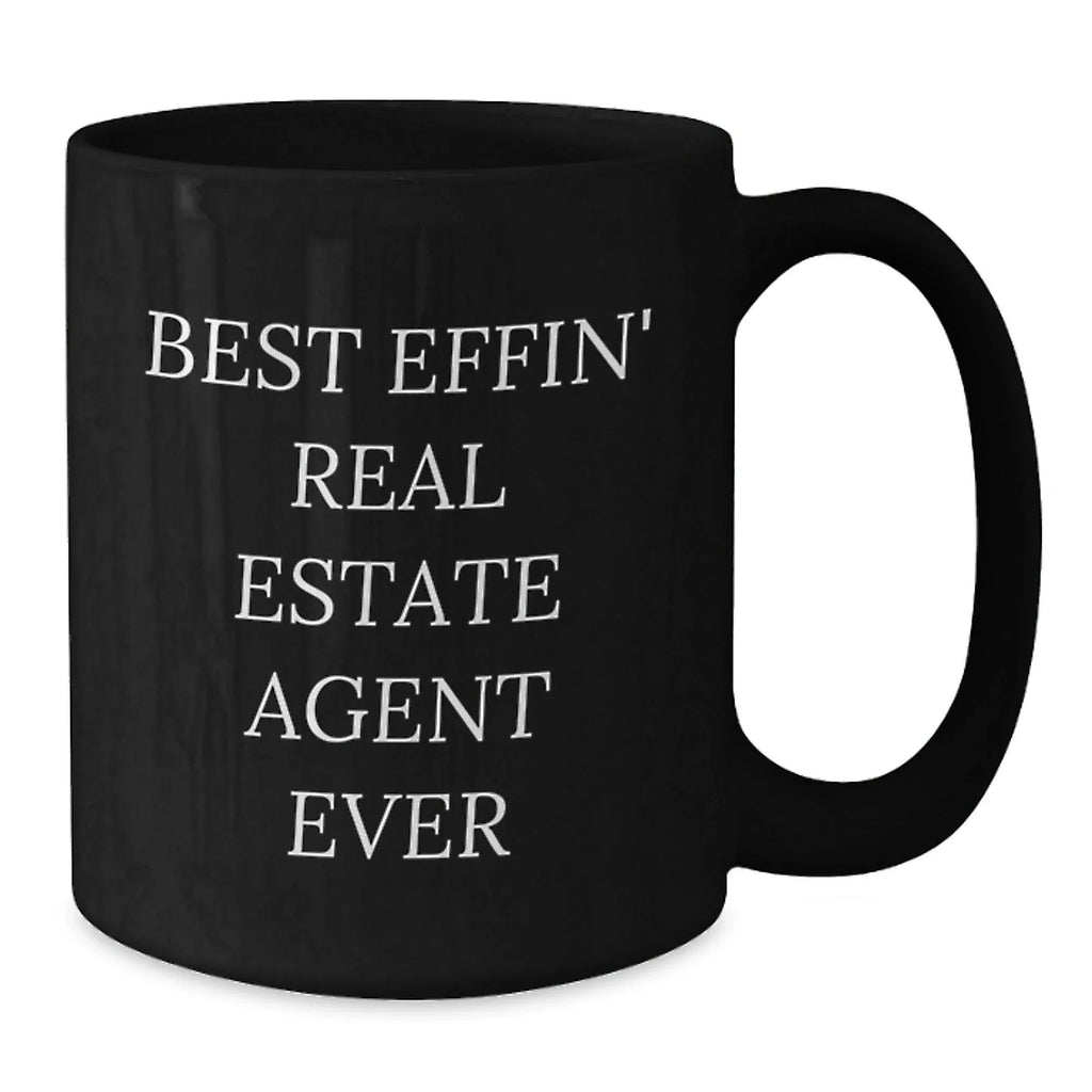 Funny Gifts for Real Estate Agent Friends from Coworkers - Best Effin' Real Estate Agent Ever Coffee Mug