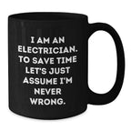 Electrician Humor Christmas Unique Gifts for Men Funny Black Coffee Mug, Gifts from Family to Electrician, Unique Christmas Unique Gift Ideas for Electrician Friends
